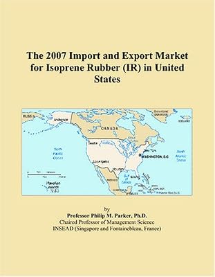 The 2007 Import and Export Market for Isoprene Rubber (IR) in United States