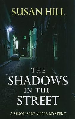 The Shadows in the Street