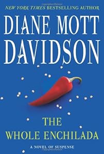 The Whole Enchilada: A Novel of Suspense