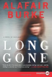 Long Gone LP: A Novel