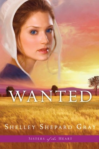 Wanted by Shelley Shepard Gray