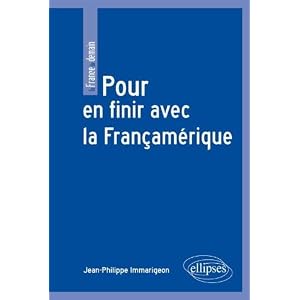 Pour en Finir avec la Francamerique! Preface de John R.Macarthur