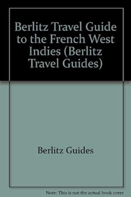 French West Indies (Berlitz Pocket Guides)