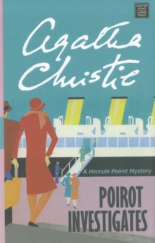 Poirot Investigates by Agatha Christie