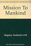 Mission to Mankind