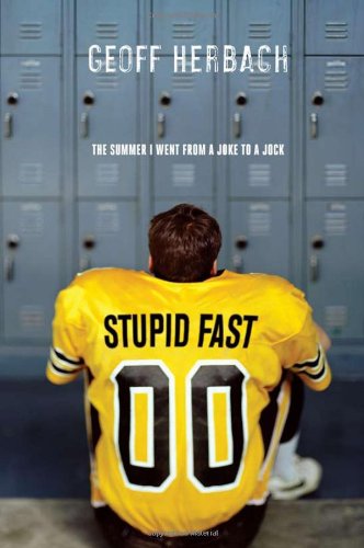 Stupid fast by Geoff Herbach