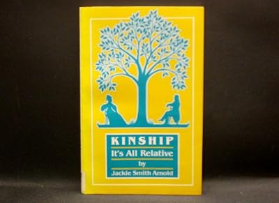 Kinship: It's all relative