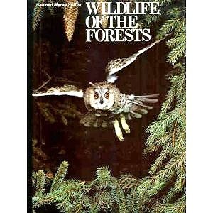 Wildlife of the Forests by Ann Sutton