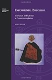 John K. Nelson, "Experimental Buddhism: Innovation and Activism in Contemporary Japan" (U Hawaii Press, 2013)