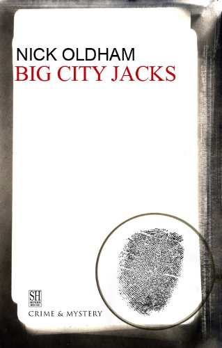 Big City Jacks by Nick Oldham