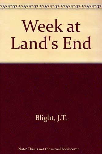 A week at the Land's End by J. T Blight