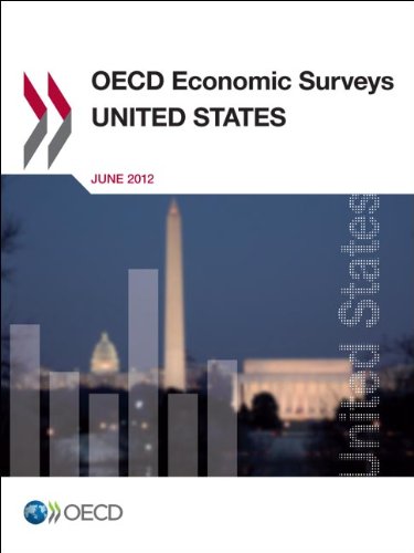 OECD Economic Surveys: United States 2012 by Organization for Economic Cooperation and Development OECD