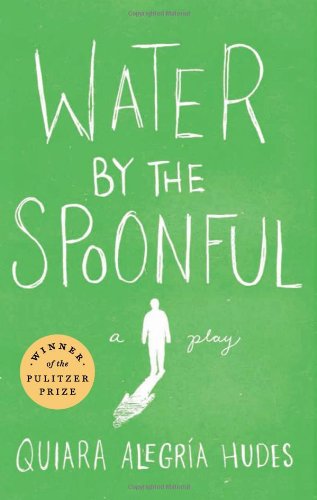 Water by the Spoonful by Quiara Alegria Hudes