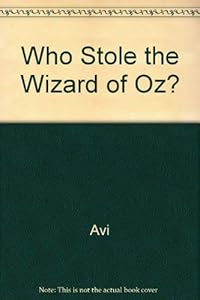 Who Stole Wizard of Oz