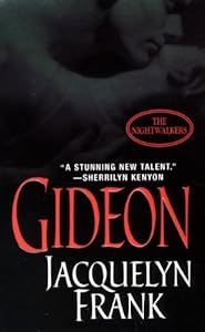 Gideon (Nightwalkers, Book 2) (The Nightwalkers, Book 2)