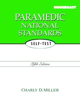 Paramedic National Standards Self-Test (5th Edition)