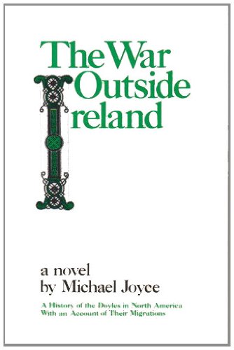 War Outside Ireland by Michael Joyce