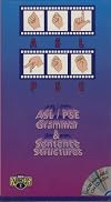 ASL / PSE Grammar & Sentence Structure