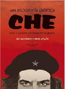 Biografia grafica del Che