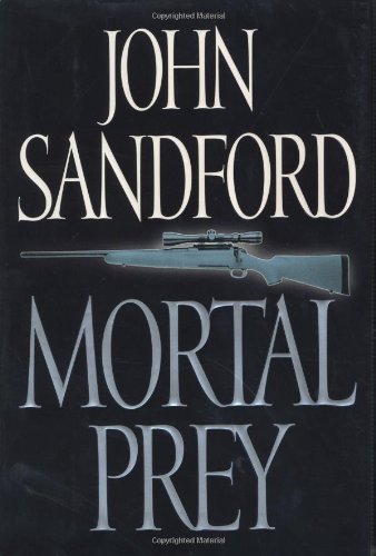 Mortal Prey by John Sandford