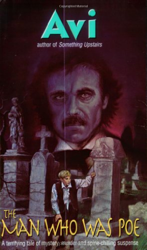 The Man Who Was Poe by Avi