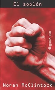 El soplón: (Snitch) (Spanish Soundings) (Spanish Edition)