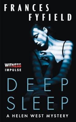 Deep Sleep: A Helen West Mystery
