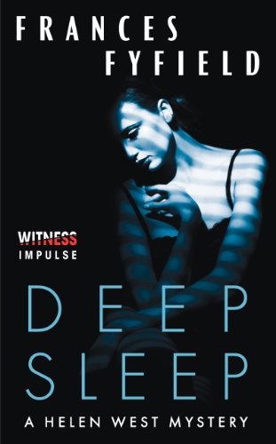 Deep Sleep: A Helen West Mystery by Frances Fyfield