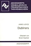 Dubliners: Vokabularien zum ELT-Taschenbuch oder zum Taschenbuch der Grafton Books