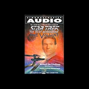 Star Trek, The Next Generation: The Valiant (Adapted)