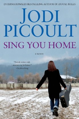 Sing You Home by Jodi Picoult