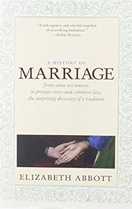 A History of Marriage