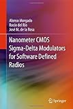 Nanometer CMOS Sigma-Delta Modulators for Software Defined Radio