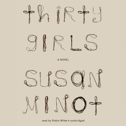 Thirty Girls by Susan Minot