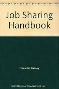 The Job Sharing Handbook by Barney Olmstead
