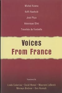 Voices from France: Five French Plays in Translation by Linda Gaboriau