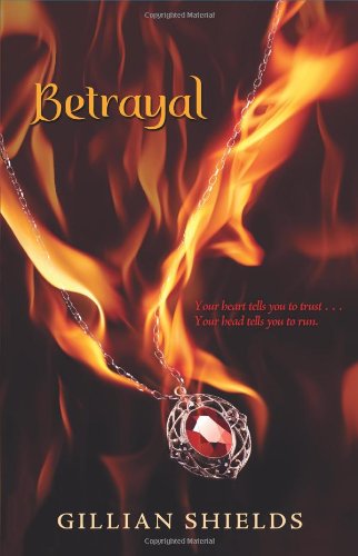 Betrayal by Gillian Shields