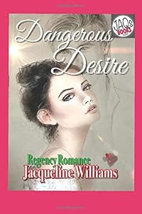 Dangerous Desire by Jacqueline Williams