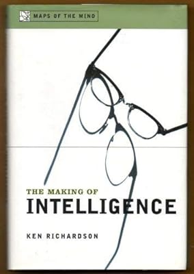 Making of Intelligence: Maps of the Mind