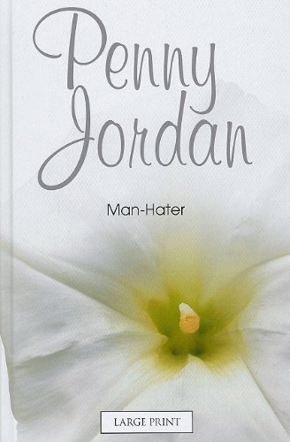 Man-Hater by Penny Jordan
