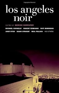 Los Angeles Noir (Akashic Noir)