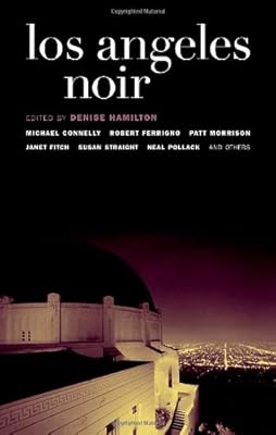 Los Angeles Noir (Akashic Noir)