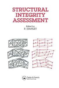 Structural Integrity Assessment by P. Stanley