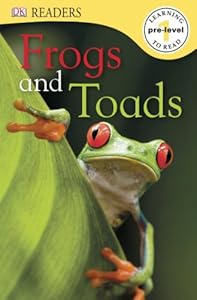 DK Readers L0: Frogs &amp; Toads
