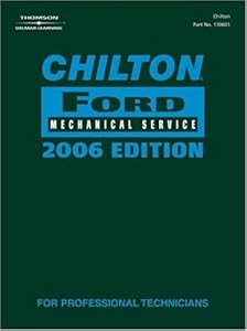 Chilton 2006 Ford Mechanical Service Manual