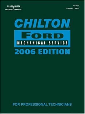 Chilton 2006 Ford Mechanical Service Manual