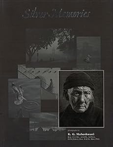 Silver Memories By K.G. Maheshwari