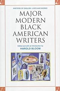 Major Modern Black American Writers (Writers of English: Lives and Works)