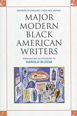 Major Modern Black American Writers (Writers of English: Lives and Works)