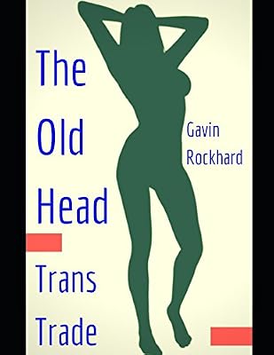 Trans Trade: The Old Head